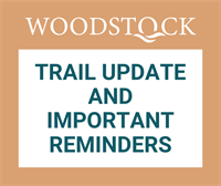Trail_Update_and_Important_Reminders